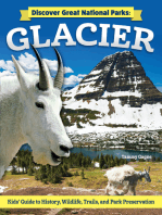 Discover Great National Parks: Glacier: Kids' Guide to History, Wildlife, Trails, and Park Preservation
