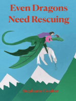 Even Dragons Need Rescuing