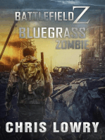 Bluegrass Zombie: The Battlefield Z Series