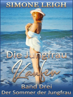 Die Jungfrau kaufen - Band Drei - Der Sommer der Jungfrau