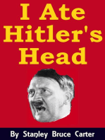 I Ate Hitler's Head