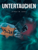 UNTERTAUCHEN: A Historical Novel