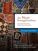 The Next Evangelicalism: Freeing the Church from Western Cultural Captivity