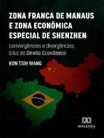 Zona Franca de Manaus e Zona Econômica Especial de Shenzhen: convergências e divergências à luz do Direito Econômico