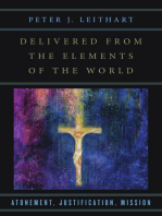 Delivered from the Elements of the World: Atonement, Justification, Mission