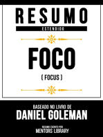 Resumo Estendido - Foco (Focus) - Baseado No Livro De Daniel Goleman