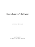 Brown Sugar Isn't So Sweet