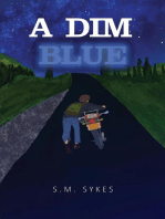 A Dim Blue