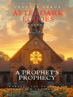 A Prophet's Prophecy