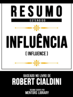Resumo Estendido - Influência (Influence) - Baseado No Livro De Robert Cialdini