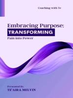 Embracing Purpose: Transforming Pain into Power