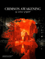 Crimson Awakening; The First Line