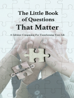 The Little Book of Questions That Matter: A Lifetime Companion For Transforming Your Life