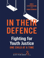 In Their Defence: Fighting for Youth Justice One Child at a Time