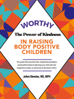 Worthy: The Power of Kindness in Raising Body Positive Children