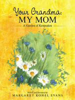 Your Grandma: My Mom: A Garden of Keepsakes