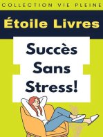 Succès Sans Stress!: Collection Vie Pleine, #39