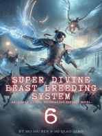 Super Divine Beast Breeding System: An Isekai LitRPG Progression Fantasy Novel: Super Divine Beast Breeding System, #6