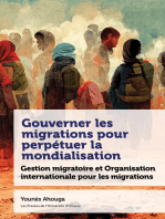Gouverner les migrations pour perpétuer la mondialisation: Gestion migratoire et Organisation internationale pour les migrations