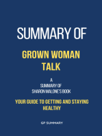 Summary of Grown Woman Talk by Sharon Malone: Your Guide to Getting and Staying Healthy