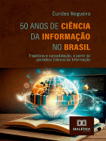 50 Anos de Ciência da Informação no Brasil: trajetória e consolidação, a partir do periódico Ciência da Informação