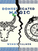 Domesticated Magic