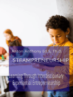 STEAMPRENEURSHIP: Learning Through Interdisciplinary Experiential Entrepreneurship