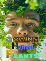 Sowing Human Plants