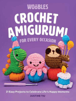 Crochet Amigurumi for Every Occasion: 21 Easy Projects to Celebrate Life's Happy Moments