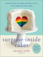 Surprise-Inside Cakes: Amazing Cakes for Every Occasion—with a Little Something Extra Inside