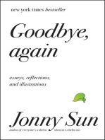 Goodbye, Again: Essays, Reflections, and Illustrations