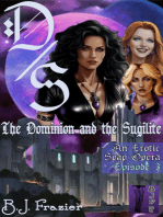 The Dominion and the Sugilite Episode 3