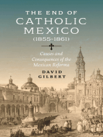 The End of Catholic Mexico: Causes and Consequences of the Mexican Reforma (1855–1861)