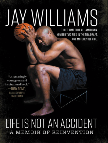Life Is Not an Accident by Jay Williams (Ebook) Read free for 30