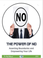 The Power of No : Asserting Boundaries and Empowering Your Life