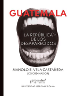 Guatemala, la república de los desaparecidos