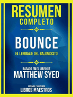 Resumen Completo - Bounce - El Lenguaje Del Baloncesto - Basado En El Libro De Matthew Syed: (Edicion Extendida)