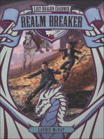 The Last Dragon Charmer: Realm Breaker