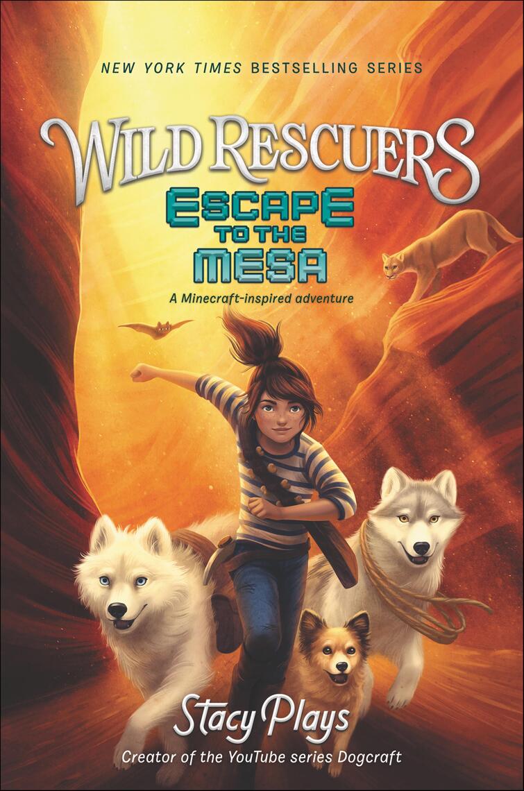 Wild Rescuers: Escape to the Mesa by StacyPlays (Ebook) - Read free for ...