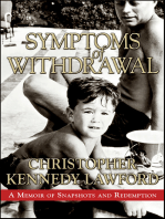 Symptoms of Withdrawal: A Memoir of Snapshots and Redemption