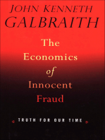 The Economics of Innocent Fraud: Truth For Our Time