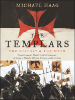 The Templars: The History & the Myth