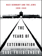 The Years of Extermination: Nazi Germany and the Jews, 1939–1945