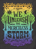 We Unleash the Merciless Storm