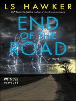End of the Road: A Novel