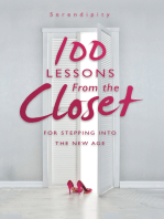 100 Lessons From the Closet: For Stepping into the New Age