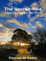 THE SACRED TREE: JOURNEY THROUGH THE TREE OF LIFE