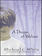 A Dream of Wolves: A Novel