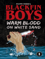 Blackfin Boys - Warm Blood on White Sand: The First Adventure