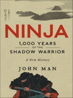 Ninja: 1,000 Years of the Shadow Warrior: A New History